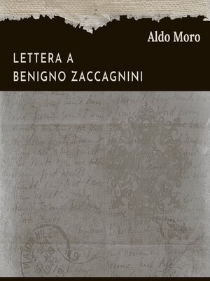 cover image of Lettera a Benigno Zaccagnini